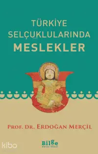 Türkiye Selçuklularında Meslekler