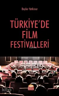 Türkiye'de Film Festivalleri