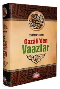 Gazâli'den Vaazlar (Zübdetü'l-İhya)