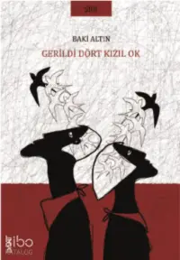 Gerildi Dört Kızıl Ok