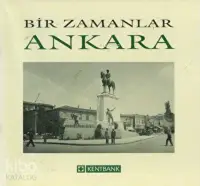 Bir Zamanlar Ankara