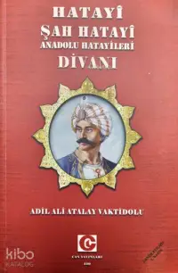 Hatayî Şah Hatayî Anadolu Hatayîleri Divanı