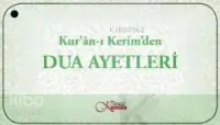 Kur´ân-ı Kerîm´den| Dua Ayetleri; ( Kartela )