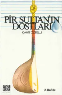 Pir Sultan´ın Dostları