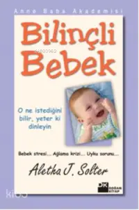 Bilinçli Bebek; Anne Baba Akademisi