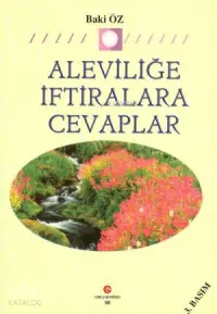 Aleviliğe İftiralara Cevaplar