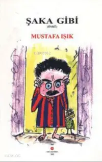 Şaka Gibi