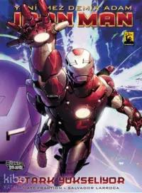 Iron Man | Yenilmez Demir Adam Cilt 5 - Stark Yükseliyor 1.Kitap