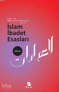 İslam İbadet Esasları