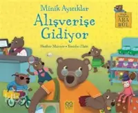 Minik Ayıcıklar Alışverişe Gidiyor