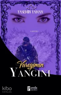 Yüreğimin Yangını