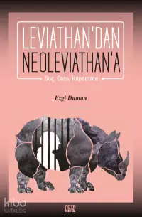 Leviathan’dan Neoleviathan’a;Suç, Ceza, Hapsetme