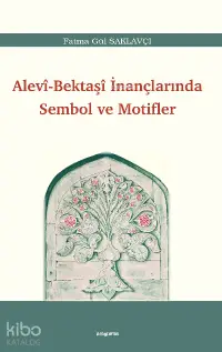 Alevi-Bektaşî İnançlarında Sembol ve Motifler