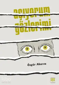 Açıyorum Gözlerimi