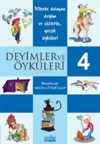 Deyimler ve Öyküleri - 4