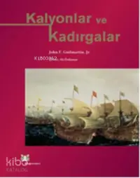 Kalyonlar ve Kadırgalar