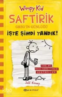 Saftirik Greg'in Günlüğü 4; İşte Şimdi Yandık!