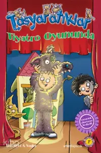 Taşyaratıklar 5 - Tiyatro Oyununda; Çıkartma Hediyeli