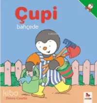 Çupi - Bahçede