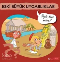 Eski Büyük Uygarlıklar