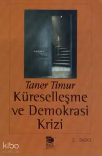 Küreselleşme ve Demokrasi Krizi