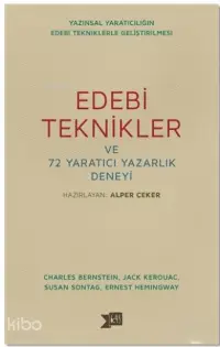 Edebi Teknikler ve 72 Yaratıcı Yazarlık Deneyi