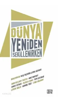 Dünya Yeniden Şekillenirken