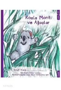 Koala Monti ve Ağaçlar