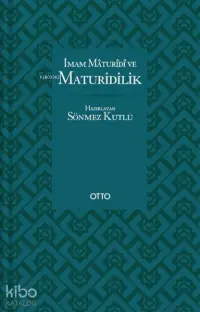 İmam Maturidi ve Maturidilik