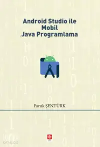 Android Studio ile Mobil Java Programlama