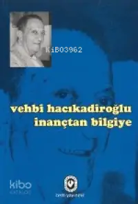 İnançtan Bilgiye