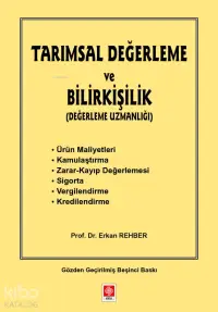 Tarımsal Değerleme ve Bilirkişilik (Değerleme Uzmanlığı)