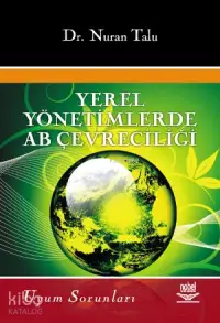 Yerel Yönetimlerde AB Çevreciliği; ve Uyum Sorunları