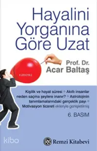 Hayalini Yorganına Göre Uzat