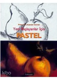 Yeni Başlayanlar İçin Pastel; Resimli