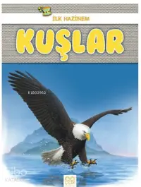 Kuşlar - İlk Hazinem