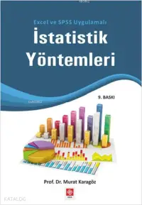 İstatistik Yöntemleri; Excel ve SPSS Uygulamalı