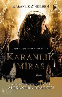 Karanlık Miras (Karanlık Zihinler Serisi 4. Kitap)