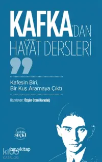 Kafka’dan Hayat Dersleri