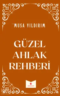 Güzel Ahlak Rehberi