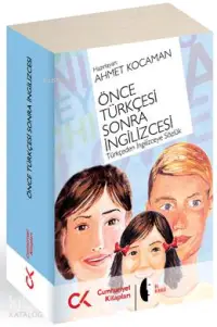 Önce Türkçesi Sonra İngilizcesi; Türkçeden İngilizceye Sözlük