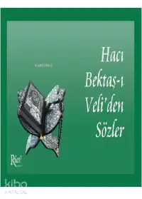 Hacı Bektaş-ı Veliden Sözler