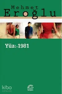 Yüz: 1981