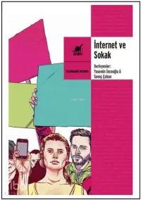 İnternet ve Sokak