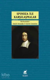 Spinoza ile Karşılaşmalar