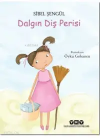 Dalgın Diş Perisi