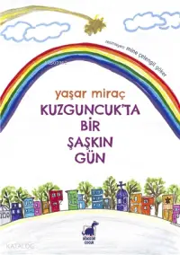 Kuzguncuk'ta Bir Şaşkın Gün