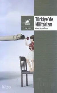 Türkiye'de Militarizm