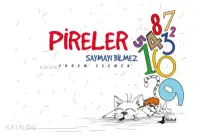 Pireler Saymayı Bilmez