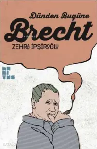 Dünden Bugüne Brecht